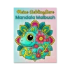 Meine Lieblingstiere Mandala Malbuch