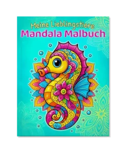 Meine Lieblingstiere Mandala Malbuch